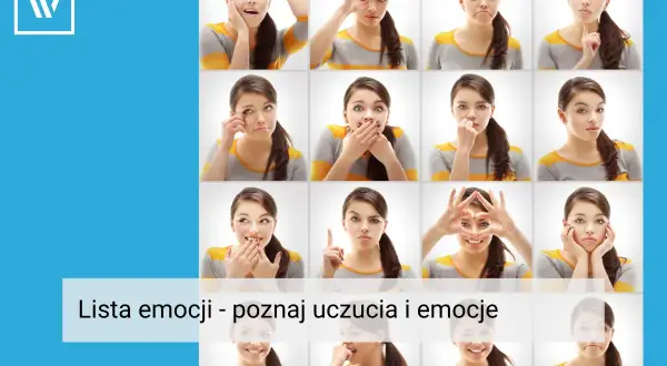 Siatka zdjęć młodej kobiety wyrażającej różne uczucia i emocje: radość, smutek, zaskoczenie, złość.