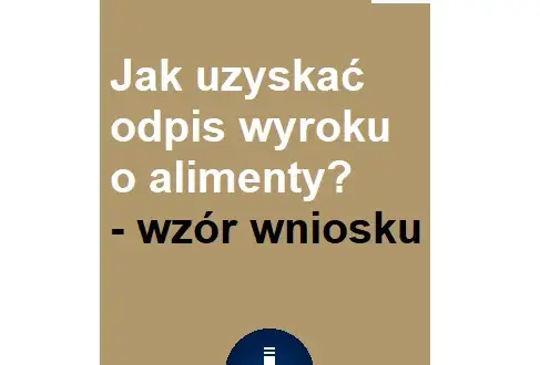 Jak uzyskać odpis wyroku: Szybki i prosty przewodnik krok po kroku