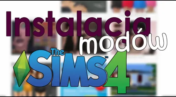 Jak łatwo zainstalować mody do The Sims 4 bez błędów i wirusów – krok po kroku