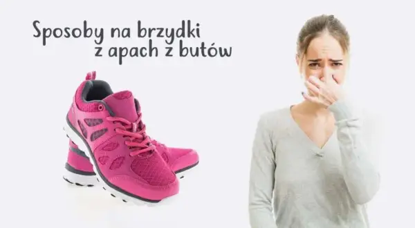 Skuteczne sposoby na pozbycie się nieprzyjemnego zapachu z butów