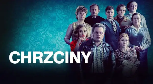 Gdzie obejrzeć film chrzciny? Sprawdź dostępność na Netflixie