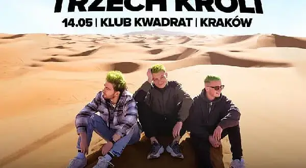 Ile kosztuje bilet na koncert 3 króli? Ceny i ważne informacje