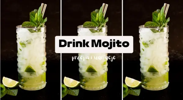 Jak przygotować idealny drink z mohito – sekretne składniki i przepisy