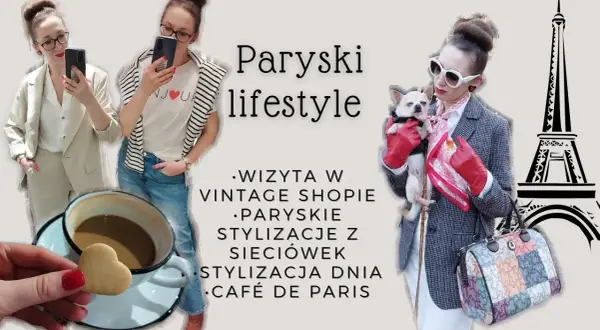 Paryskie stylizacje: 7 sekretów elegancji à la française