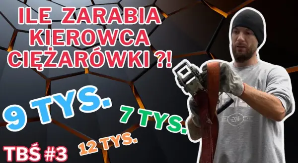 Ile zarabia kierowca tira na międzynarodówce? Sprawdź szokujące kwoty