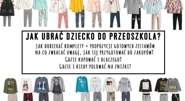 Jak ubrać dziecko do przedszkola jesienią: 8 sprawdzonych zasad ubierania