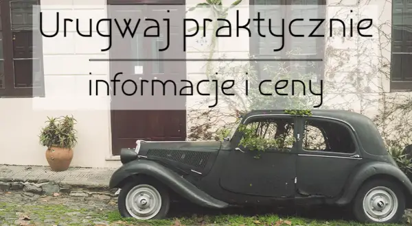 Czy w Urugwaju jest bezpiecznie? Odkryj zagrożenia dla turystów