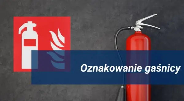 Jak oznakowane jest miejsce przechowywania gaśnicy zgodnie z normami?