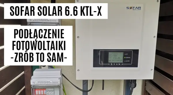 Jak podłączyć falownik fotowoltaiczny - uniknij najczęstszych błędów