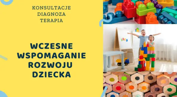 Kto może prowadzić wczesne wspomaganie rozwoju dziecka i jak znaleźć specjalistę