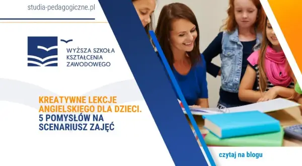 Zajęcia kreatywne z języka angielskiego, które zachwycą każde dziecko