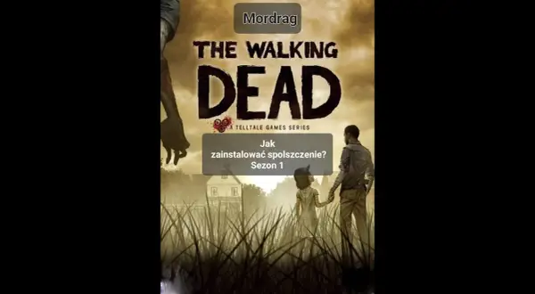 Spolszczenie do The Walking Dead sezon 2 – gdzie je znaleźć i jak zainstalować