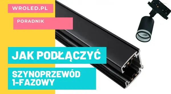 Jak łatwo zamontować oświetlenie szynowe? Instrukcja krok po kroku na YouTube