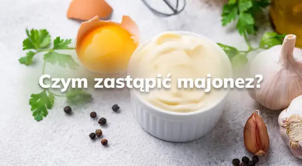 Co zamiast majonezu do sałatki jarzynowej? Zaskakujące alternatywy