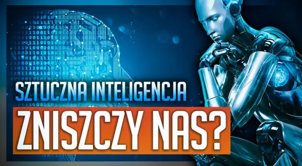 Czy sztuczna inteligencja zagraża człowiekowi? Poznaj ukryte zagrożenia