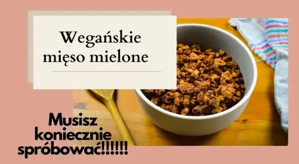 Gdzie kupić wegańskie mięso mielone? Sprawdź najlepsze miejsca w Polsce