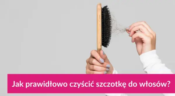 Jak wyczyścić szczotkę do włosów? Poznaj tajniki czystości i zdrowia!