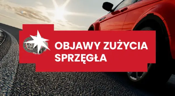 Objawy zużytego sprzęgła w automacie – rozpoznaj problemy i uniknij kosztów