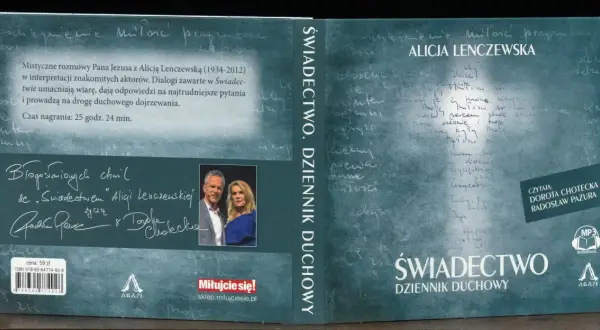 Alicja Lenczewska przepowiednie dla Polski w "Świadectwie. Dzienniku Duchowym". Audiobook z mistycznymi rozmowami Jezusa.