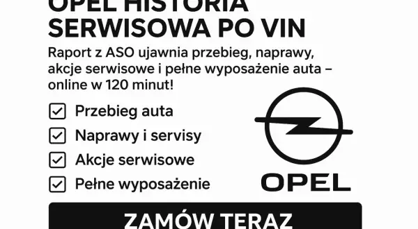 Raport historii serwisowej Opel Astra H po VIN: przebieg, naprawy, akcje serwisowe. Zamów online!