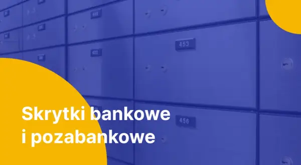 Rząd skrytek bankowych, w tym pko bp skrytka bankowa, z numerami i zamkami. Na pierwszym planie biały napis "Skrytki bankowe i pozabankowe".