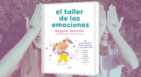 Libro "El taller de las emociones" con actividades para educar y acompañar. Niños cubren sus ojos con manos dibujadas.