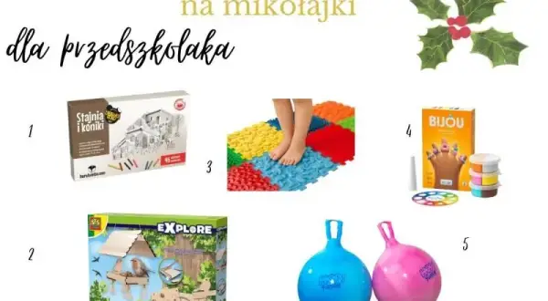Najlepsze prezenty na Mikołajki w żłobku - co wybrać dla maluchów