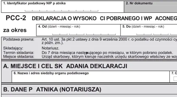 Deklaracja PCC-2 o wysokości pobranego podatku od czynności cywilnoprawnych, np. podatek od zakupu nieruchomości.