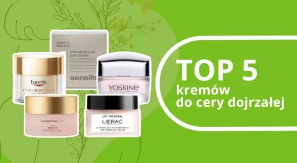 Krem po 45. roku życia: Ranking 2026 i Sekrety Skutecznej Pielęgnacji