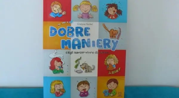 Książka "Dobre maniery, czyli savoir-vivre dla dzieci" z ilustracjami dzieci i zwierząt.