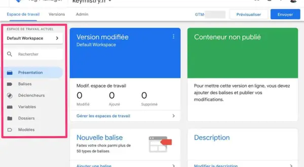 Interface Google Tag Manager pour installer des balises. L'espace de travail actuel est "Default Workspace".