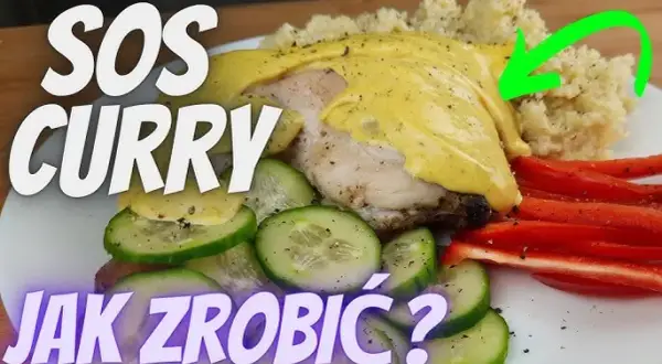 Jak zrobić sos curry do kurczaka? Przepis i sekrety smaku