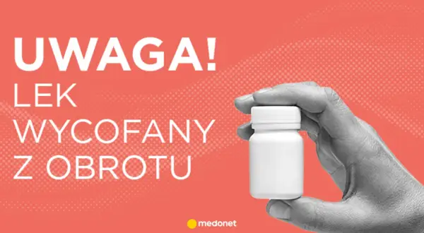 Uwaga! Lek wycofany z obrotu. Dowiedz się, dlaczego preductal mr wycofany i jakie są tego powody.