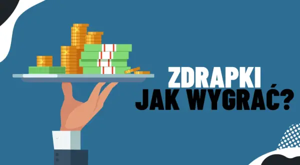 Dłoń podaje tacę z pieniędzmi i monetami. Napis "ZDRAPKI JAK WYGRAĆ?".