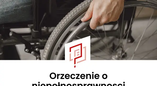 Jak wypełnić wniosek o wydanie orzeczenia o niepełnosprawności dziecka - uniknij najczęstszych błędów