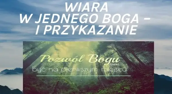 Jak się nazywa wiara w jednego boga i dlaczego jest ważna?