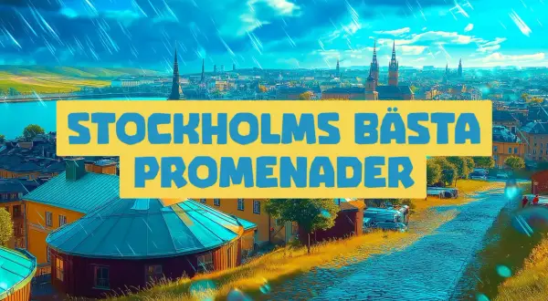 En vy över Stockholm med texten "Stockholms bästa promenader". En vacker plats att promenera runt Djurgården.