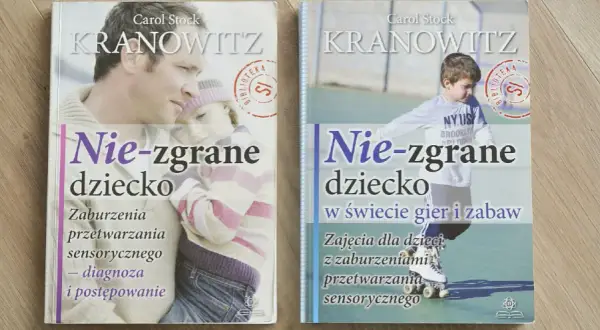 Integracja sensoryczna: Jaka książka dla rodzica i specjalisty?