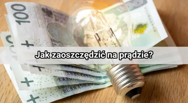 Czy prąd w nocy jest tańszy? Sprawdź, jak zaoszczędzić na rachunkach