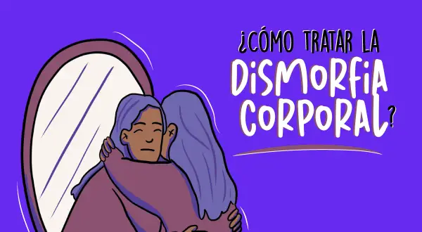 Abrazo reconfortante frente a un espejo, con el texto "¿Cómo tratar la dismorfia corporal?".