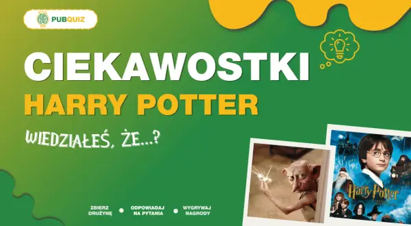 Ciekawostki o Harrym Potterze: czy wiedziałeś, że Dobby trzyma iskrę? Zbieraj drużynę, odpowiadaj na pytania i wygrywaj nagrody!