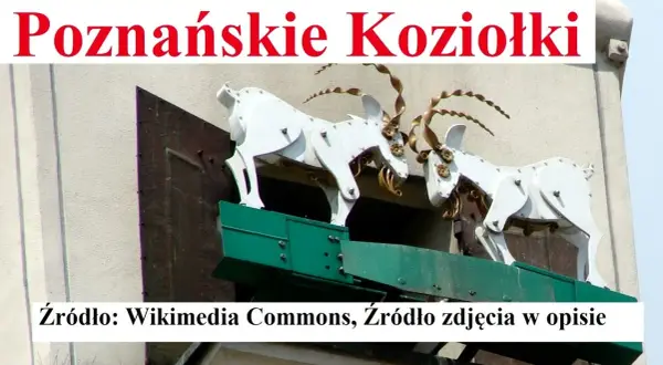 Poznańskie Koziołki: Legenda, Historia i Codzienny Spektakl