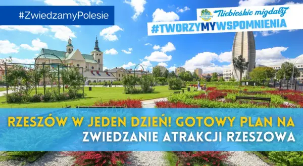 Rzeszów w jeden dzień! Plan zwiedzania atrakcji Rzeszowa obejmuje piękny park z pomnikiem i zabytkową bazyliką.