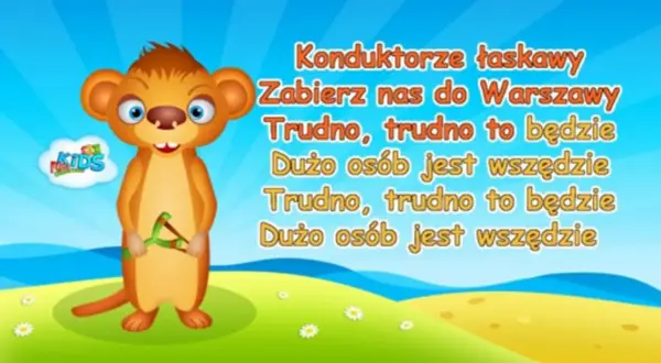 Bajkowy zajączek z procą w łapkach, na tle nieba i zielonej łączki, śpiewa piosenkę "Konduktorze łaskawy, zabierz nas do Warszawy". Jedzie pociąg z daleka.