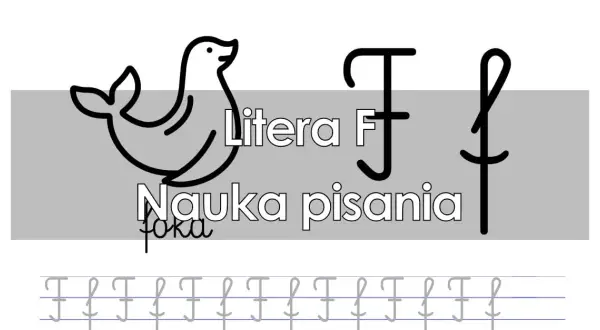 Jak się pisze literę F? Proste sposoby na naukę dla dzieci