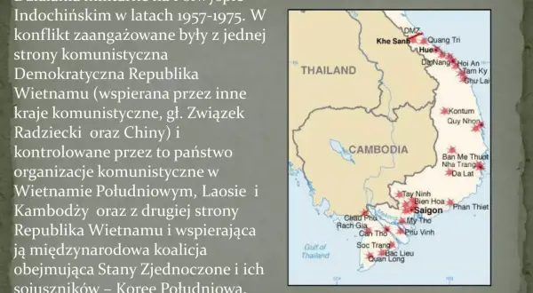 Wojna w Wietnamie prezentacja: mapa Indochin z zaznaczonymi miastami i granicami, opisująca konflikt z lat 1957-1975.