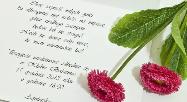 Jak napisać zaproszenie na 18 urodziny, które zachwyci gości