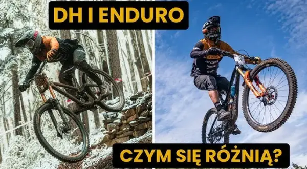 Enduro czy Downhill? Wybierz styl jazdy idealny dla Ciebie!