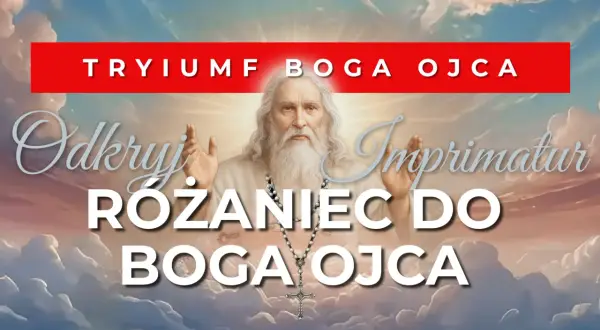Odkryj Różaniec do Boga Ojca. Triumf Boga Ojca w chmurach.
