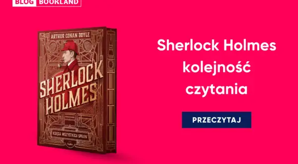 Książka "Sherlock Holmes: Kolejność czytania" z wizerunkiem detektywa. Idealna dla fanów Arthura Conana Doyle'a.